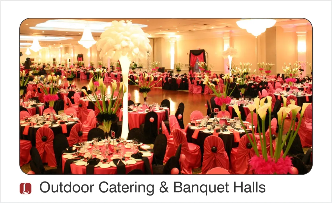 Outdoor, Catering and Banquet Halls 
